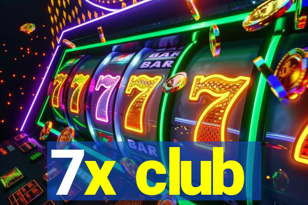 7x club